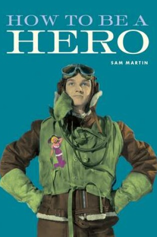 Cover of How to be a Hero