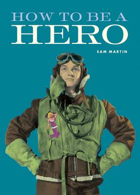 Book cover for How to be a Hero