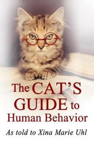 Cover of The Cat's Guide to Human Behavior