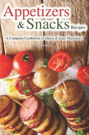 Cover of Appetizers & Snacks Recipes