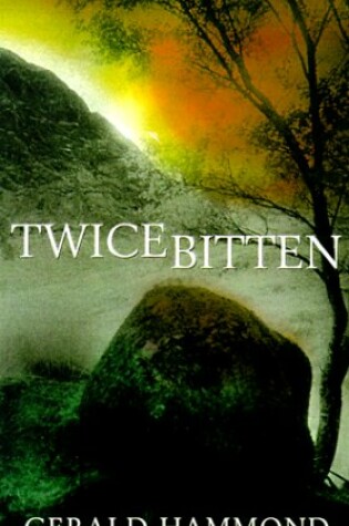 Cover of Twice Bitten