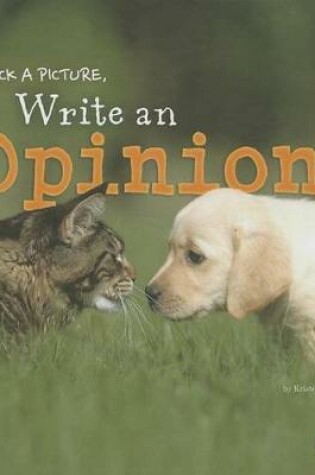 Cover of Pick a Picture, Write an Opinion!