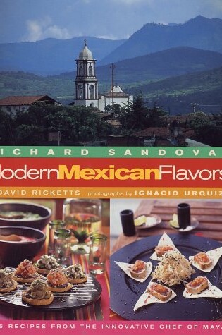 Cover of Modern Mexican Flavors