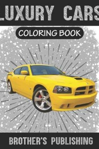 Cover of Luxury Cars Coloring Book
