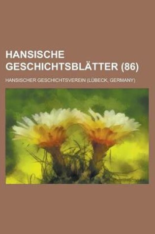 Cover of Hansische Geschichtsblatter (86)