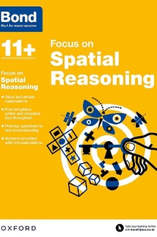 Cover of Bond 11+: Bond 11+ Focus on Spatial Reasoning