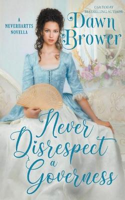 Book cover for Never Disrespect a Governess
