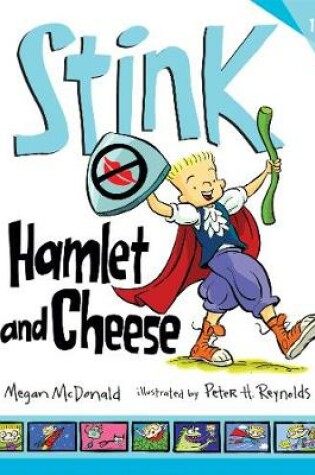Cover of Stink: Hamlet and Cheese