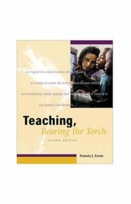 Book cover for Teaching, Bearing the Torch