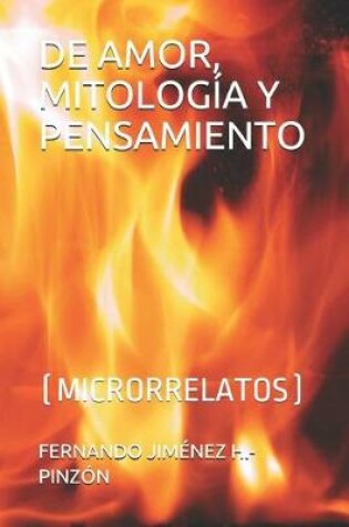 Cover of de Amor, Mitologia Y Pensamiento