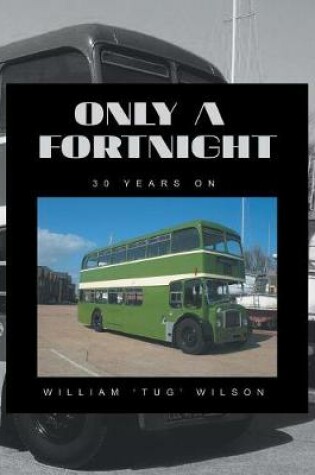 Cover of Only a Fortnight