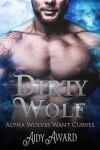 Book cover for Dirty Wolf