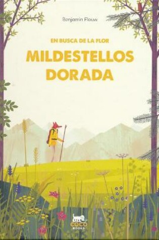 Cover of En Busca de la Flor Mildestellos Dorada