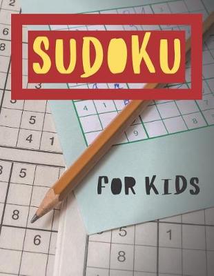 Book cover for Sudoku For Kids