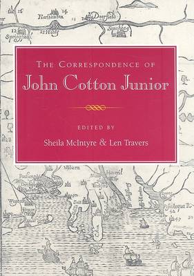 Cover of The Correspondence of John Cotton Jr.