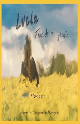 Book cover for Flor de Mi Jardín, Lucía