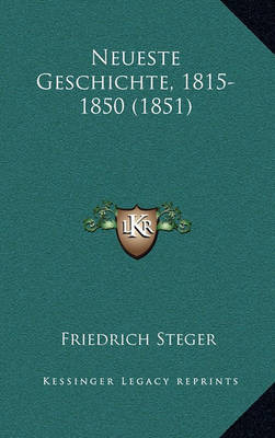 Book cover for Neueste Geschichte, 1815-1850 (1851)