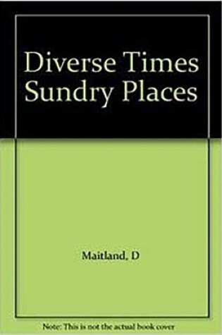 Cover of Diverse Times, Sundry Places