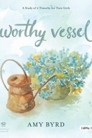 Cover of Worthy Vessel Leader Kit