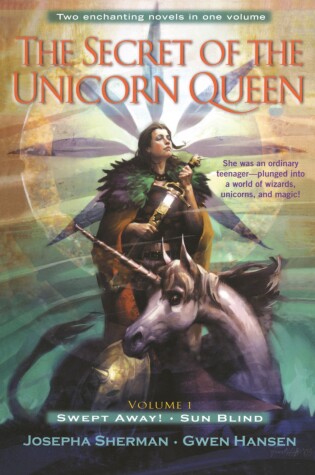 Cover of The Secret of the Unicorn Queen, Vol. 1