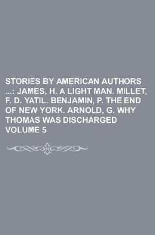 Cover of Stories by American Authors Volume 5