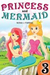 Book cover for Princess and Mermaid Book 3