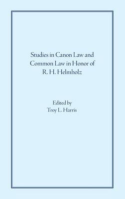 Book cover for Studies in Canon Law and Common Law in Honor of R. H. Helmholz