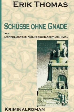 Cover of Schüsse ohne Gnade