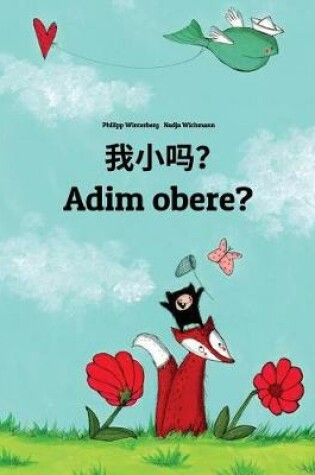 Cover of Wo xiao ma? Adim obere?