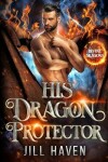 Book cover for His Dragon Protector