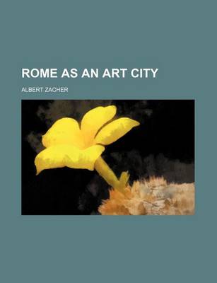 Book cover for Rome as an Art City