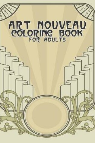 Cover of Art Nouveau Coloring Book for Adults