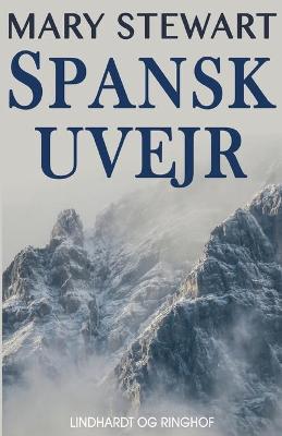 Book cover for Spansk uvejr