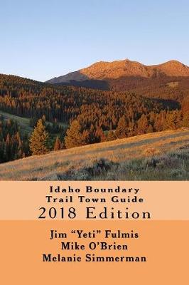 Book cover for Idaho Boundary Trail Town Guide