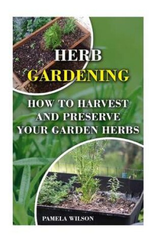 Cover of Herb Gardening