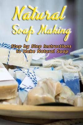 Book cover for Natural Soap Making