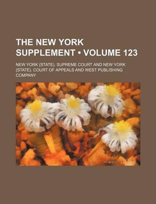Book cover for The New York Supplement (Volume 123)