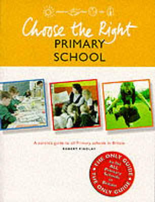 Book cover for Choose the Right Primary School