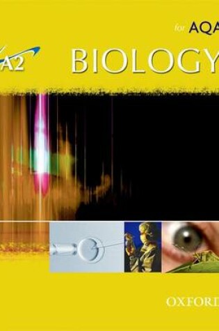 Cover of A2 Biology for AQA Student Book