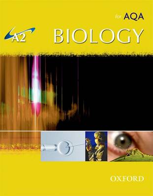 Book cover for A2 Biology for AQA Student Book