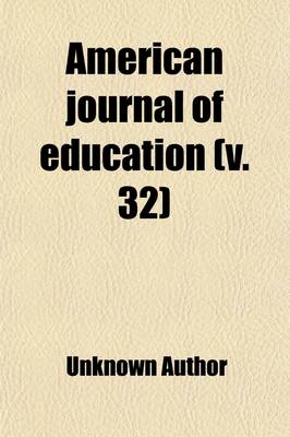 Book cover for American Journal of Education (Volume 32)