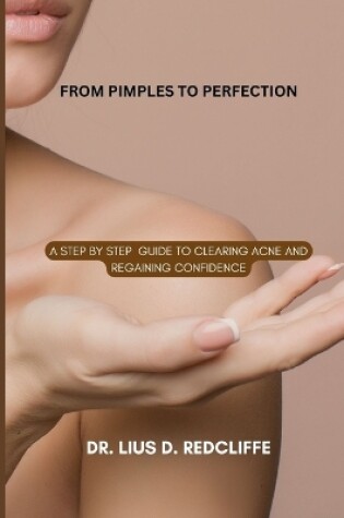 Cover of From Pimples to Perfection