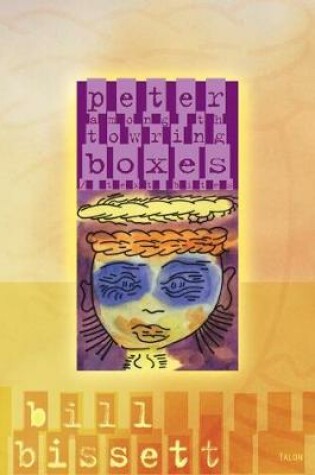 Cover of peter among th towring boxes / text bites