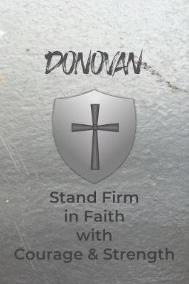 Book cover for Donovan Stand Firm in Faith with Courage & Strength