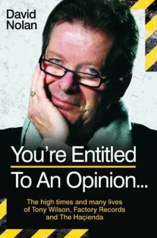 Cover of Tony Wilson - You're Entitled to an Opinion...