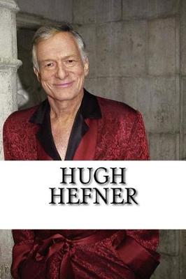 Book cover for Hugh Hefner