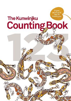 Book cover for The Kunwinjku Counting Book