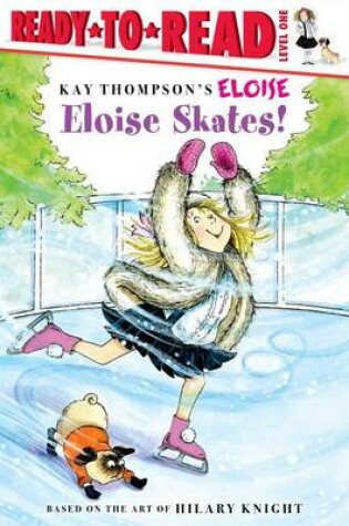 Cover of Eloise Skates!