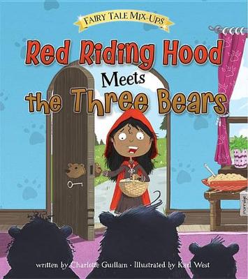 Book cover for Red Riding Hood Meets the Three Bears
