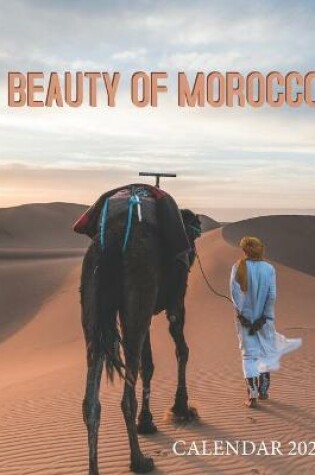 Cover of Beauty of MOROCCO calendar 2021-2022